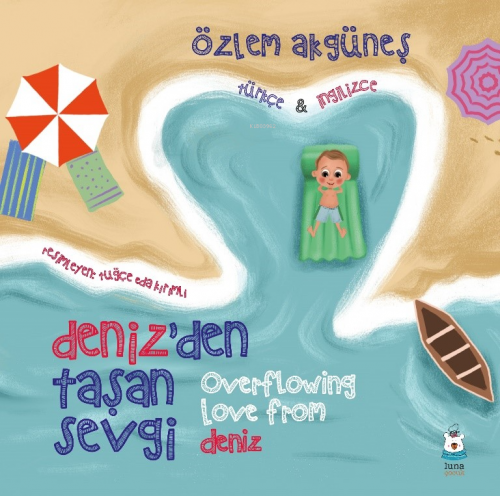 Deniz’den Taşan Sevgi (Overflowing Love From Deniz) | Özlem Akgüneş | 