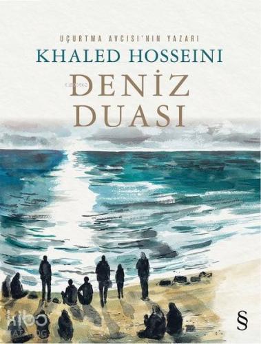 Deniz Duası | Khaled Hosseini | Everest Yayınları