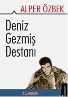 Deniz Gezmiş Destanı | Alper Özbek | Ozan Yayıncılık