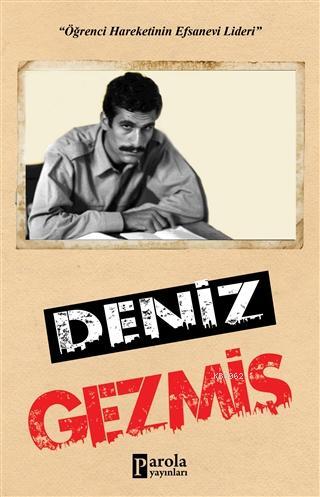 Deniz Gezmiş | Turan Tektaş | Parola Yayınları