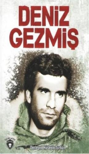 Deniz Gezmiş | Hüseyin Turhan | Dorlion Yayınevi