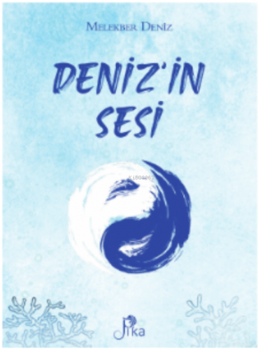 Deniz’in Sesi | Melekber Deniz | Pika Yayınevi