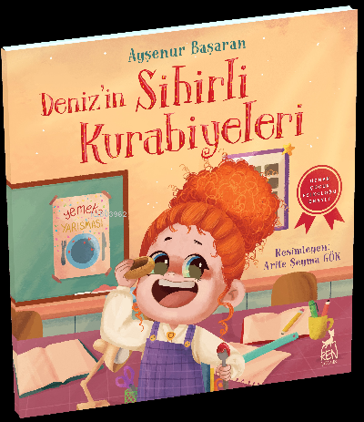 Deniz’in Sihirli Kurabiyeleri | Ayşenur Başaran | Ren Çocuk