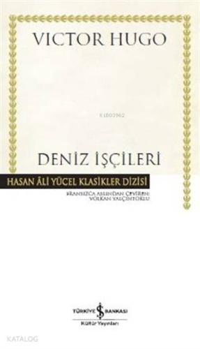 Deniz İşçileri | Victor Hugo | Türkiye İş Bankası Kültür Yayınları