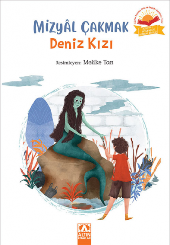 Deniz Kızı | Mizyâl Çakmak | Altın Kitaplar