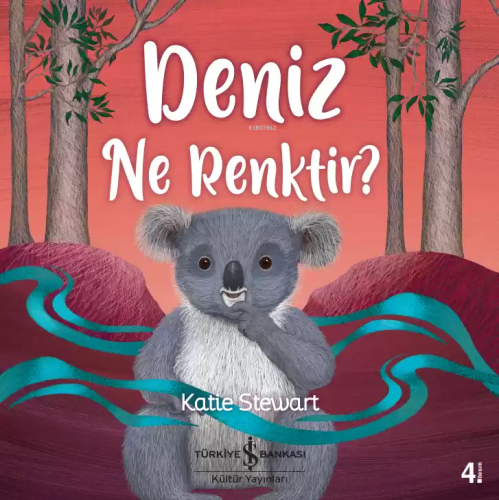 Deniz Ne Renktir? | Katie Stewart | Türkiye İş Bankası Kültür Yayınlar