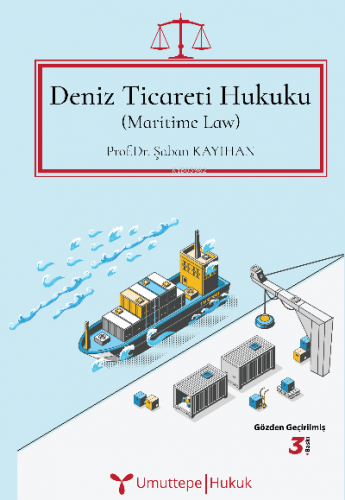 Deniz Ticareti Hukuku | Şaban Kayıhan | Umuttepe Yayınları