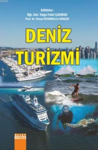 Deniz Turizmi | Füsun İstanbullu Dinçer | Detay Yayıncılık