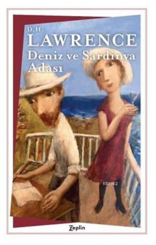 Deniz ve Sardinya Adası | D. H. Lawrence | Zeplin Kitap