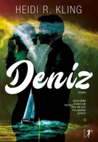 Deniz | Heidi R.Kling | Artemis Yayınları