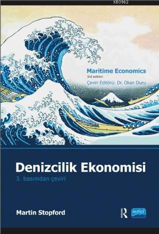 Denizcilik Ekonomisi | Martin Stopford | Nobel Akademik Yayıncılık