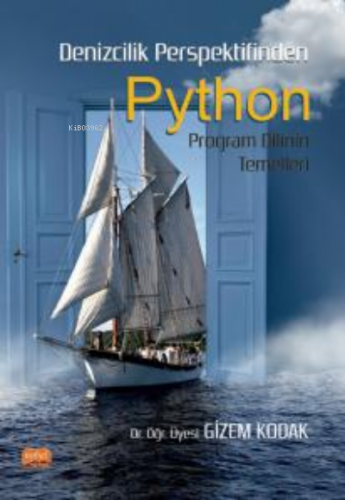 Denizcilik Perspektifinden Python Program Dilinin Temelleri | Gizem Ko