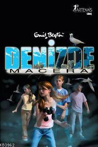 Denizde Macera | Enid Blyton | Artemis Yayınları