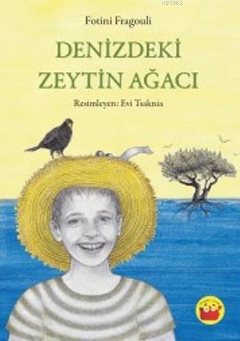 Denizdeki Zeytin Ağacı | Fotini Fragouli | Kuraldışı Yayıncılık