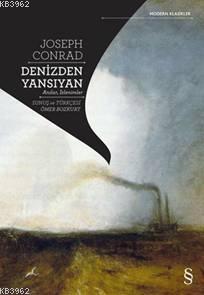 Denizden Yansıyan | Joseph Conrad | Everest Yayınları