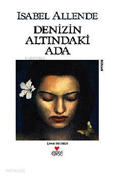 Denizin Altındaki Ada | Isabel Allende | Can Yayınları