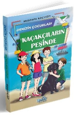 Denizin Çocukları 3 Kaçakçıların Peşinde | Mustafa Koçyiğit | Paydos Y