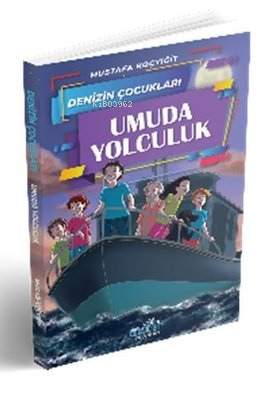 Denizin Çocukları 4 Umuda Yolculuk | Mustafa Koçyiğit | Paydos Yayıncı