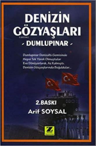 Denizin Gözyaşları-Dumlupınar | Arif Soysal | Zinde Yayınevi