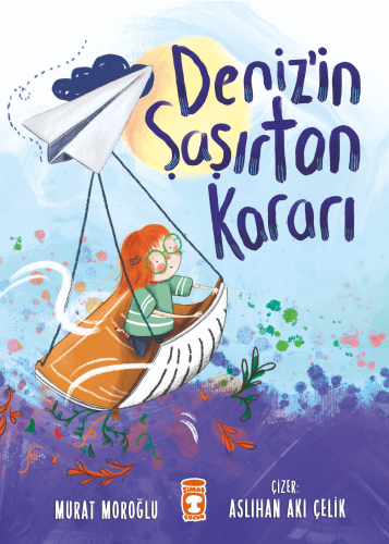 Deniz'in Şaşırtan Kararı | Murat Moroğlu | Timaş Çocuk