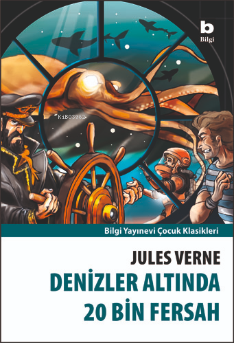 Denizler Altında 20 Bin Fersah | Jules Verne | Bilgi Yayınevi