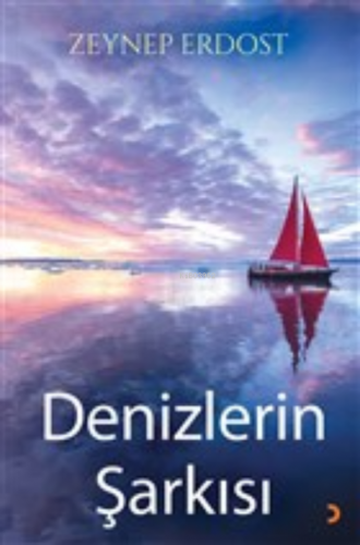 Denizlerin Şarkısı | Zeynep Erdost | Cinius Yayınları