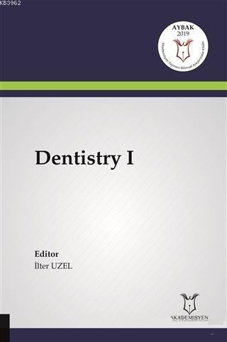 Dentistry 1 | Zeynep Filiz Dinç | Akademisyen Kitabevi