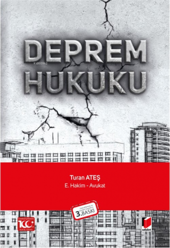 Deprem Hukuku | Turan Ateş | Adalet Yayınevi