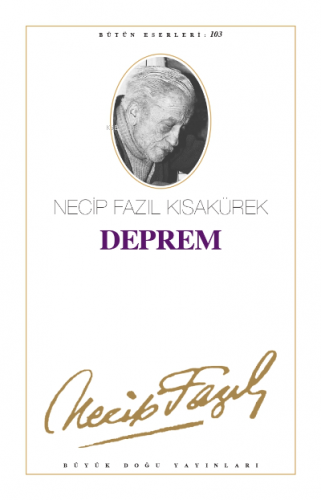 Deprem | Necip Fazıl Kısakürek | Büyük Doğu Yayınları