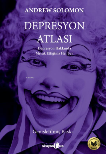 Depresyon Atlası | Andrew Solomon | Okuyan Us Yayınları