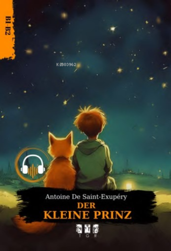 Der Kleine Prinz | Antoine de Saint-Exupery | TGR Yayıncılık