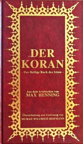 Der Koran; Almanca Kur'ân-ı Kerîm Meali (Küçük Boy, Şamua Kâğıt, Ciltl