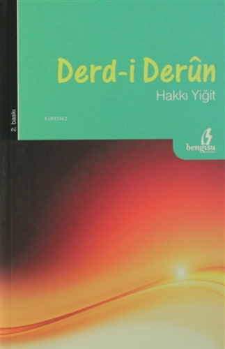 Derd-i Derun | Hakkı Yiğit | Bengisu Yayınları