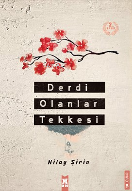 Derdi Olanlar Tekkesi | Nilay Şirin | X10 Kitap