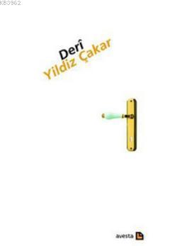 Deri | Yildiz Çakar | Avesta Yayınları