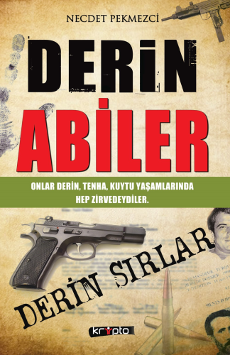 Derin Abiler | Necdet Pekmezci | Kripto Yayınları