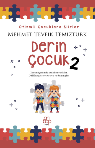 Derin Çocuk 2 | Mehmet Tevfik Temiztürk | Ahbap Kitap