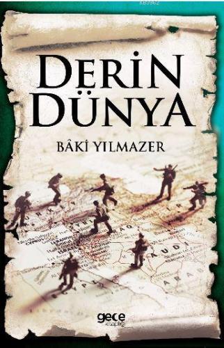 Derin Dünya | Baki Yılmazer | Gece Kitaplığı Yayınları