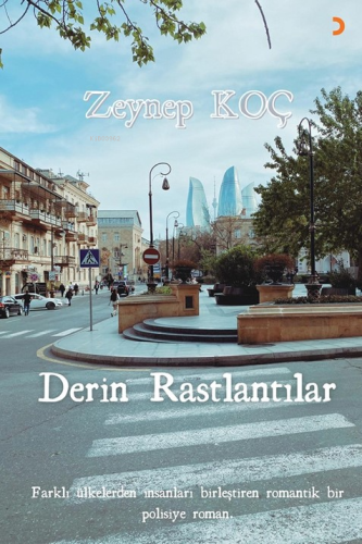 Derin Rastlantılar | Zeynep Koç | Cinius Yayınları