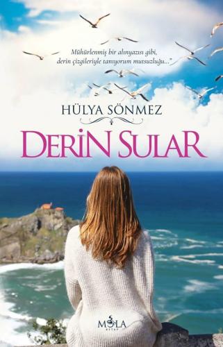 Derin Sular | Hülya Sönmez | Mola Kitap