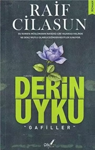 Derin Uyku | Raif Cilasun | Çile Yayınları