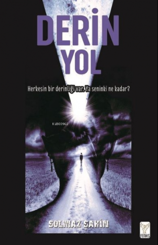 Derin Yol | Solmaz Şahin | Feniks Kitap