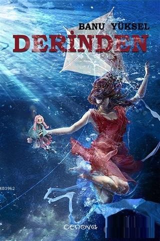 Derinden | Banu Yüksel | Cenova Yayınları