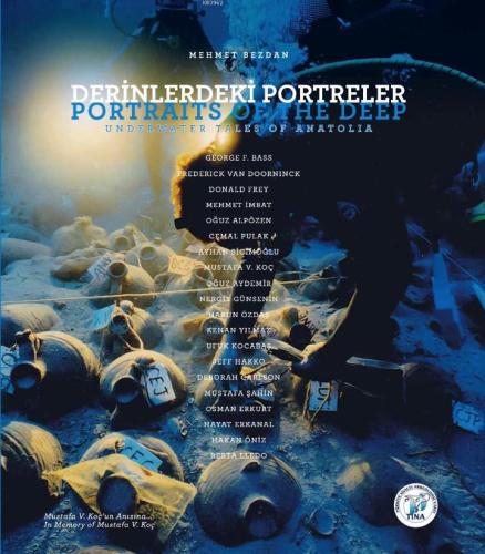 Derinlerdeki Portreler – Portraits of the Deep (DVD'li); Underwater Ta