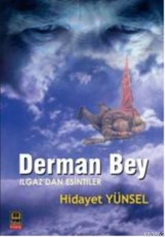 Derman Bey | Hidayet Yünsel | Babıali Kitaplığı