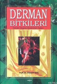 Derman Bitkileri | Hüseyin Koç | Akçağ Basım Yayım Pazarlama