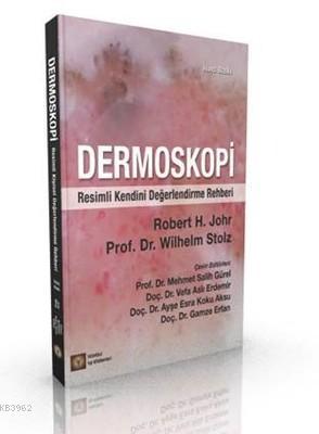 Dermoskopi | Robert H. Johr | İstanbul Tıp Kitabevi