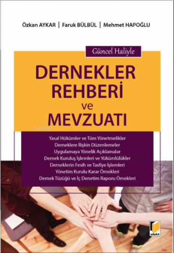 Dernekler Rehberi ve Mevzuatı | Özkan Aykar | Adalet Yayınevi