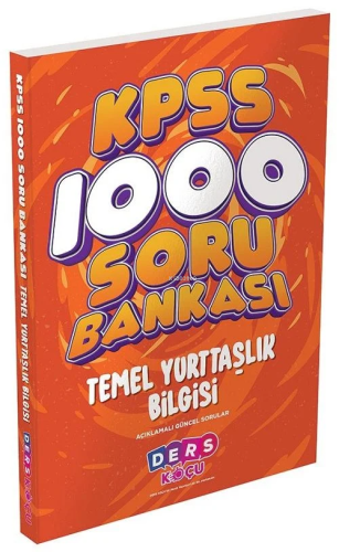 Ders Koçu KPSS Temel Yurttaşlık Bilgisi 1000 Soru Bankası Çözümlü Ders