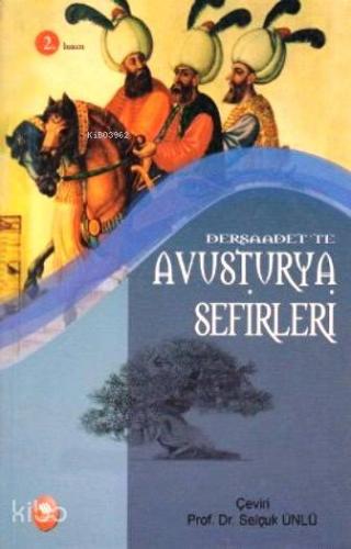 Dersaadet'ten Avusturya Sefirleri | Selçuk Ünlü | Eğitim Yayınevi